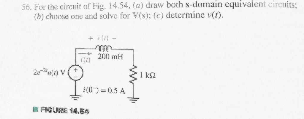 Solved 56. For the circuit of Fig. 14.54, (a) draw both | Chegg.com