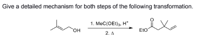 Solved Give a detailed mechanism for both steps of the | Chegg.com