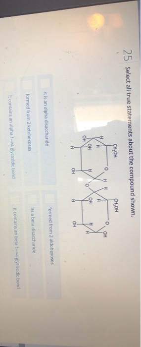 Solved 25 Select All True Statements About The Compound 