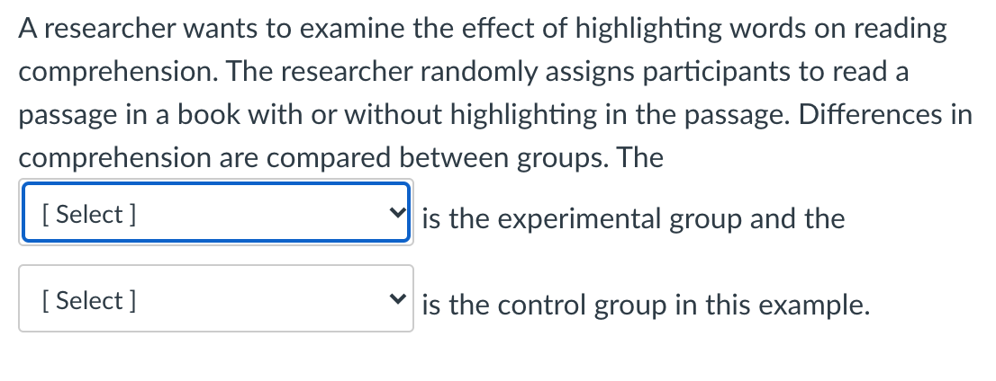 Solved A researcher wants to examine the effect of | Chegg.com