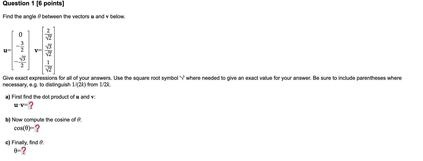 Solved Find The Angle 8 Between The Vectors U And V Chegg Com