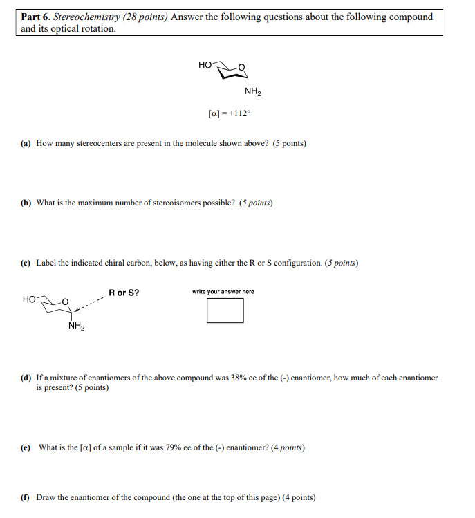 Solved Part 6. Stereochemistry (28 points) Answer the | Chegg.com