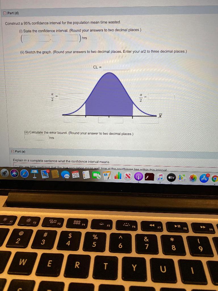 Solved Part d Construct A 95 Confidence Interval For The Chegg