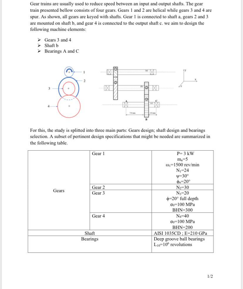 Solved Gear trains are usually used to reduce speed between | Chegg.com