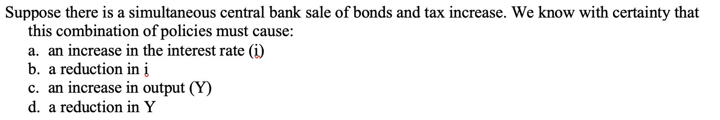 Solved Suppose there is a simultaneous central bank sale of | Chegg.com