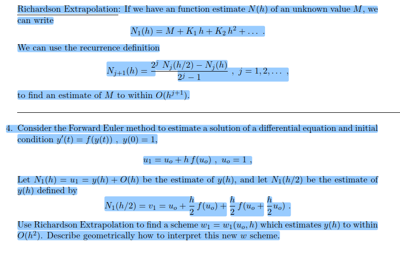 Richardson Extrapolation If We Have An Function E Chegg Com