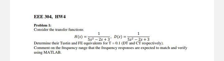 Solved Problem 1: Consider the transfer functions | Chegg.com