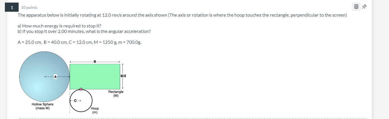 Solved 1 10 points The apparatus below is initially rotating | Chegg.com