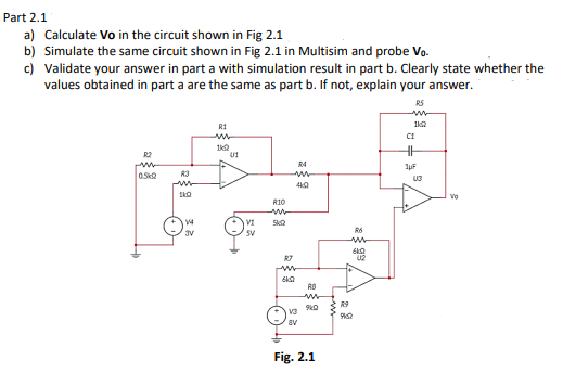 Solved Part 2.1 a) Calculate Vo in the circuit shown in Fig | Chegg.com