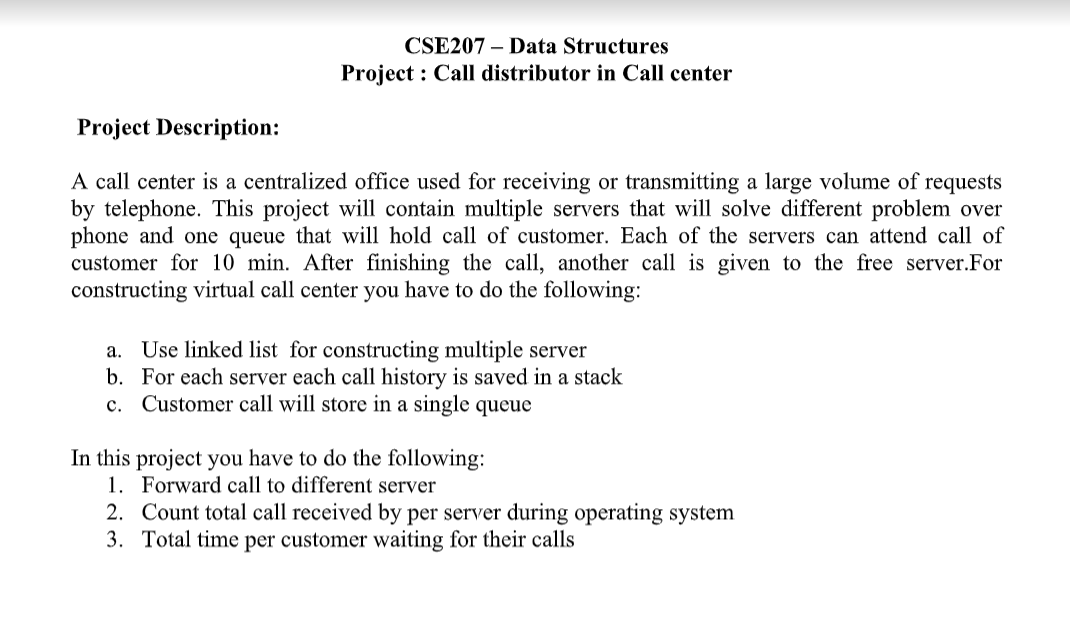 Solved CSE207 – Data Structures Project : Call distributor | Chegg.com