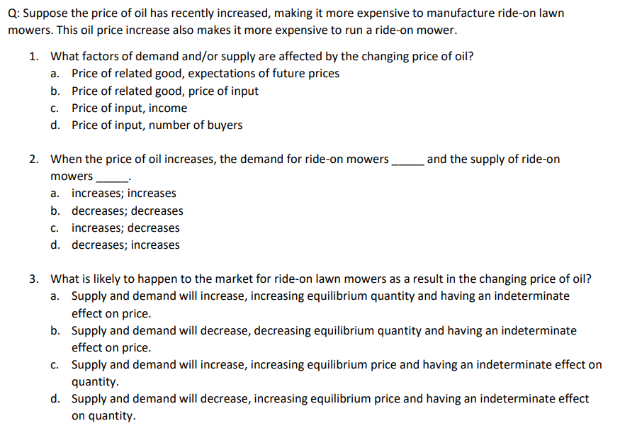 Solved : Suppose the price of oil has recently increased, | Chegg.com