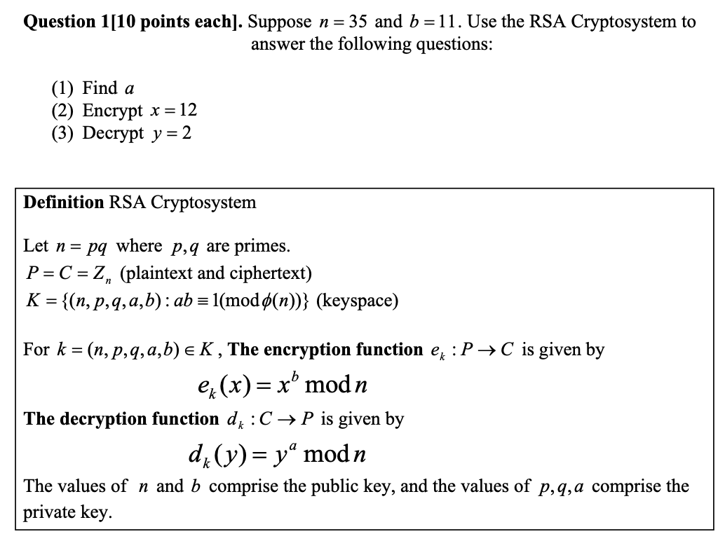 Solved Question 1 10 Points Each Suppose N 35 And B 11 Chegg Com