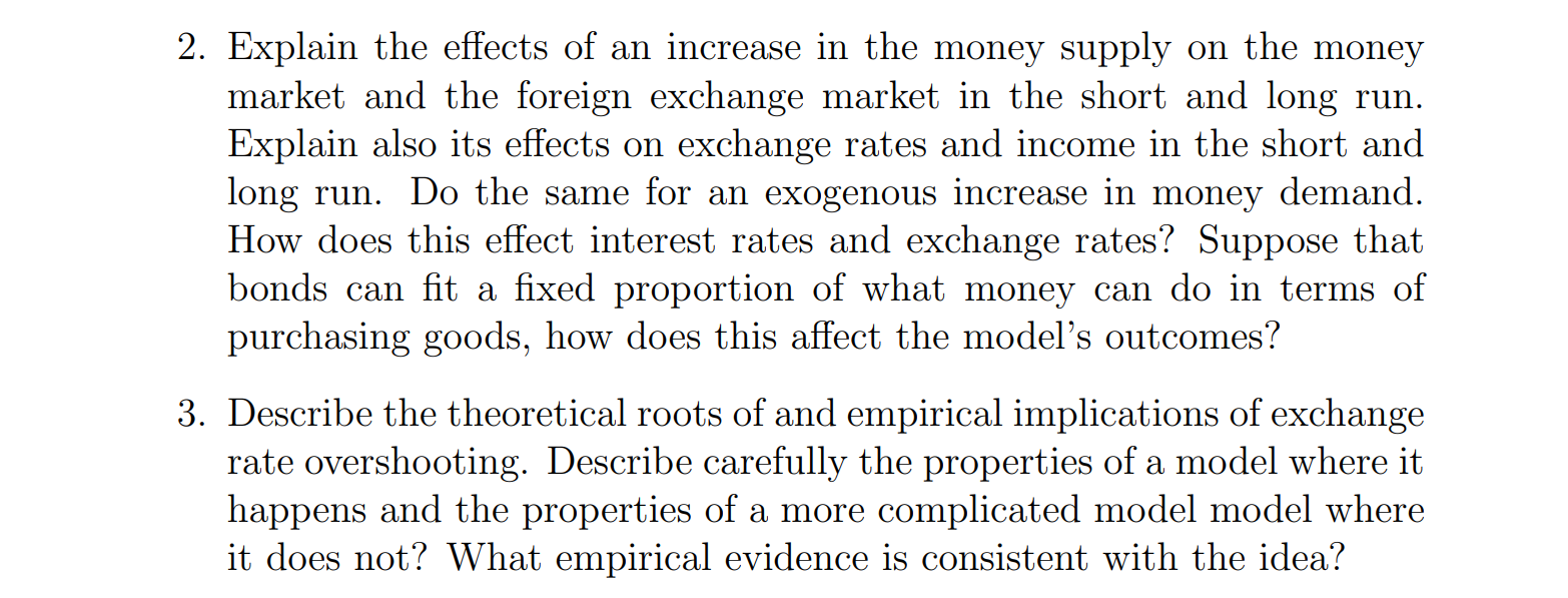 Solved 2. Explain the effects of an increase in the money | Chegg.com
