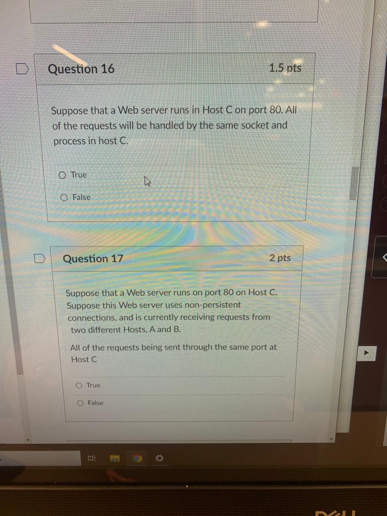 Solved Question 16 1.5 Pts Suppose That A Web Server Runs In | Chegg.com