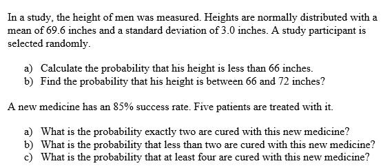 Solved In a study, the height of men was measured. Heights | Chegg.com