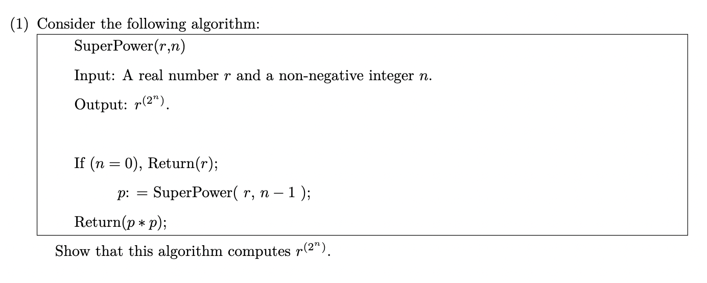 Solved (1) ﻿Consider The Following Algorithm:Show That This | Chegg.com