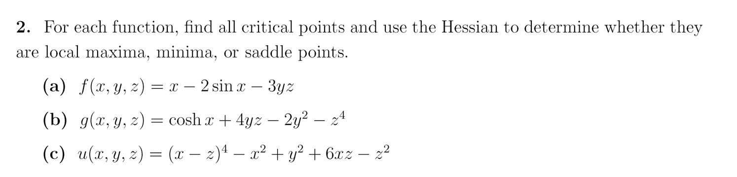 Solved 2. For each function, find all critical points and | Chegg.com