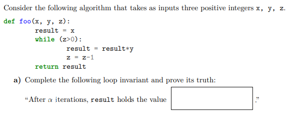 Solved Consider the following algorithm that takes as inputs | Chegg.com