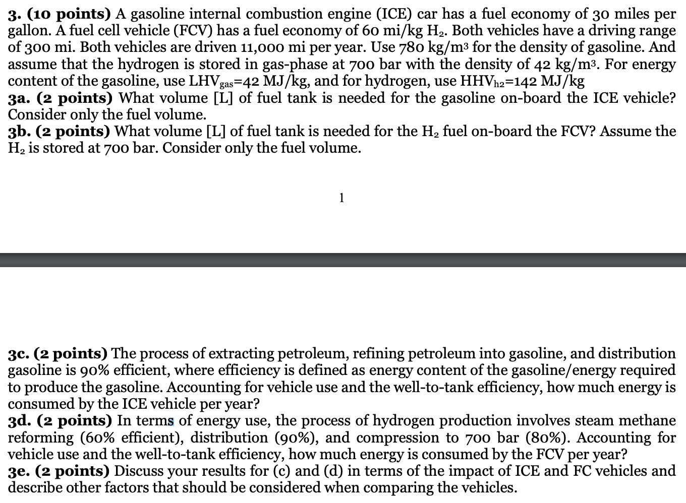 ANSWER TO 3a: 37.85 L ANSWER TO 3b: 18.93 L Please | Chegg.com