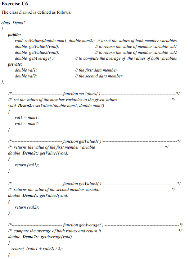 Solved Exercise C6 The class Demo2 is defined as follows: | Chegg.com
