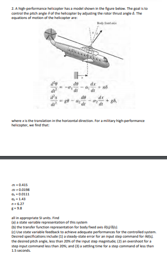 2. A high-performance helicopter has a model shown in | Chegg.com