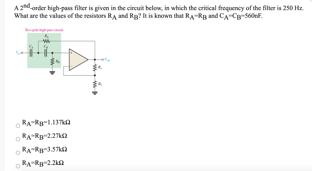 Solved A 2nd-order high-pass filter is given in the circuit | Chegg.com