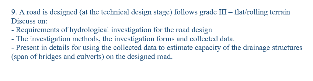 Solved 9. A road is designed (at the technical design stage) | Chegg.com
