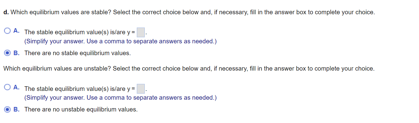 Solved d. Which equilibrium values are stable? Select the | Chegg.com