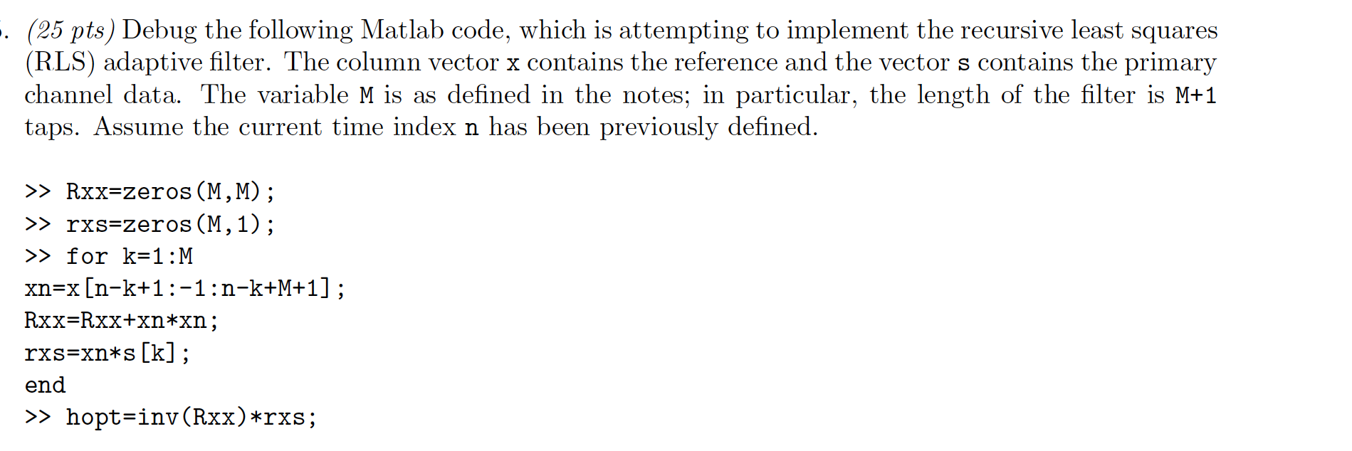 . (25 pts) Debug the following Matlab code, which is | Chegg.com