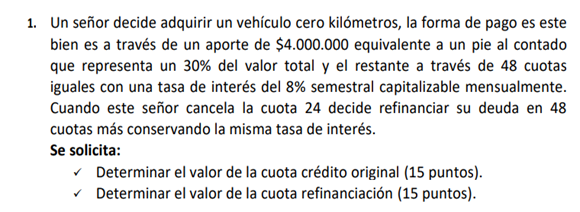 1. Un señor decide adquirir un vehículo cero kilómetros, la forma de pago es este bien es a través de un aporte de \( \$ 4.00