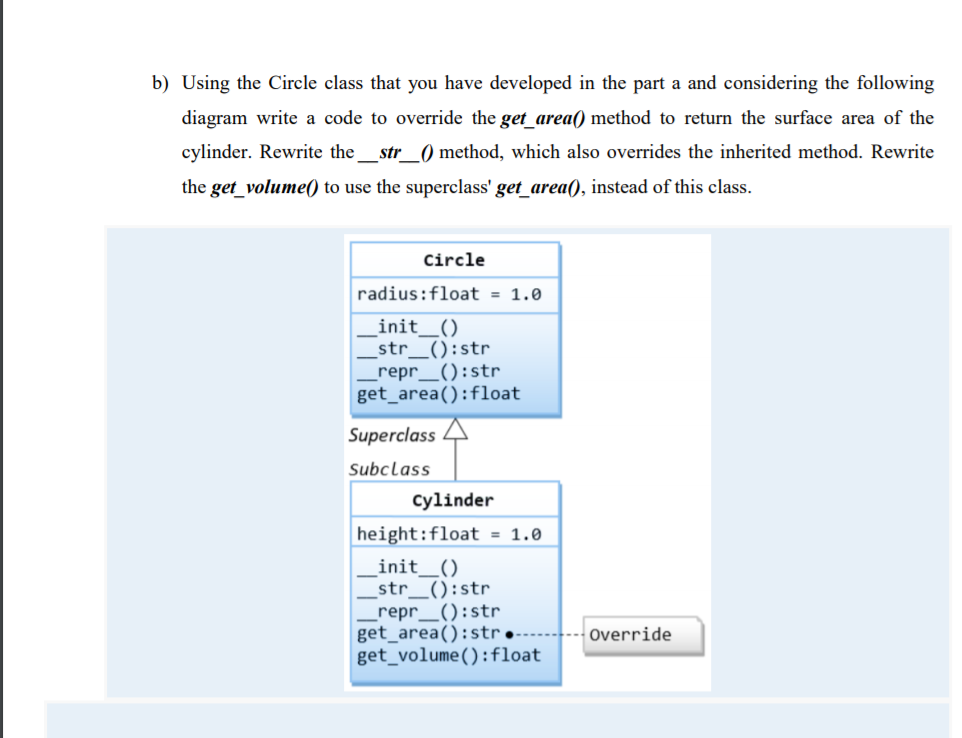 Solved b) Using the Circle class that you have developed in | Chegg.com