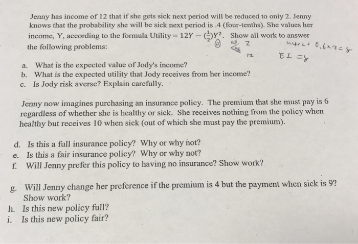 solved-jenny-has-income-of-12-that-if-she-gets-sick-next-chegg