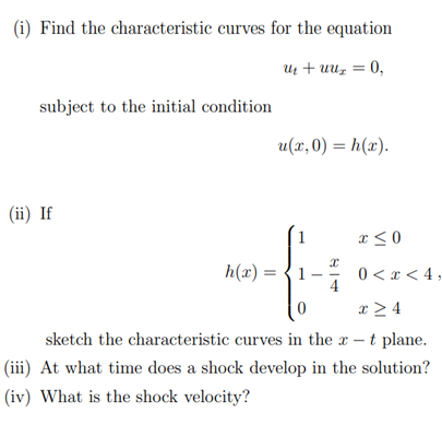 Solved (i) Find the characteristic curves for the equation | Chegg.com