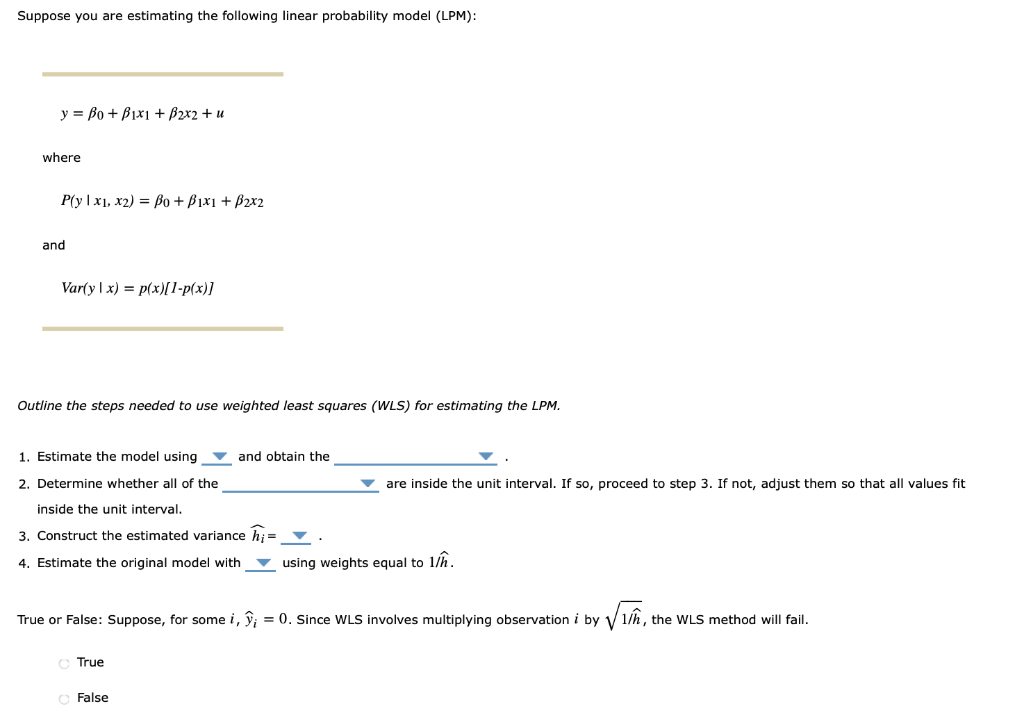 Solved Suppose You Are Estimating The Following Linear | Chegg.com