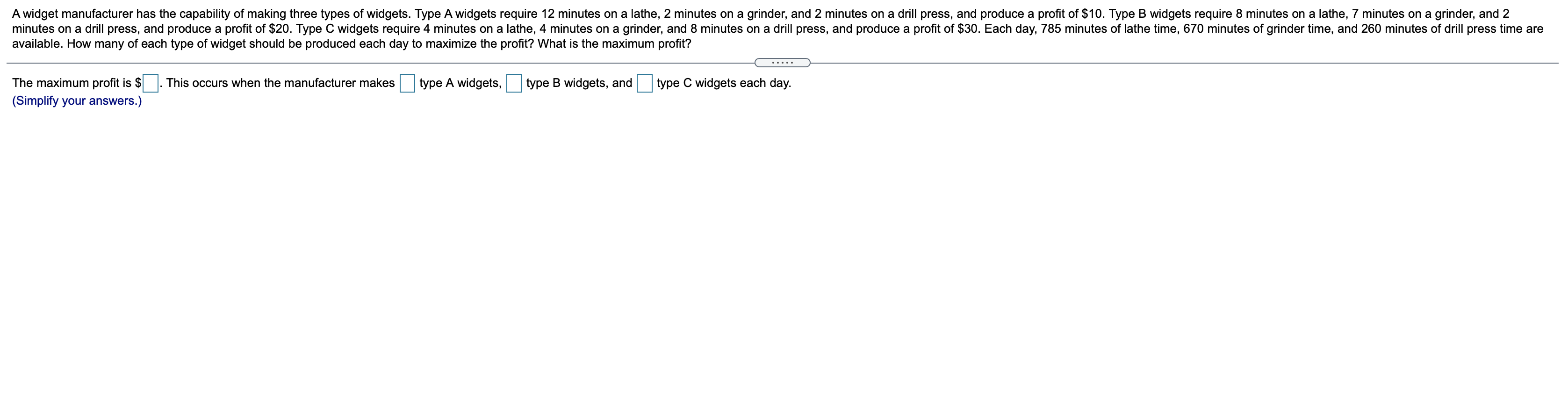 Solved A widget manufacturer has the capability of making | Chegg.com