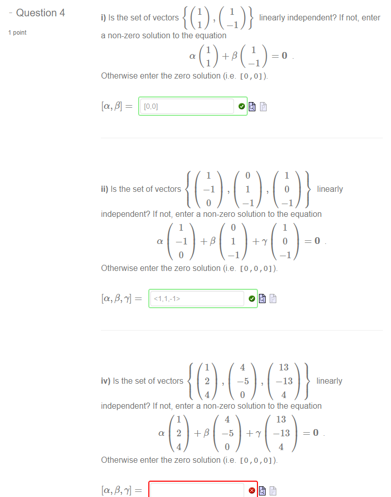 Solved i) Is the set of vectors {(11),(1−1)} linearly | Chegg.com