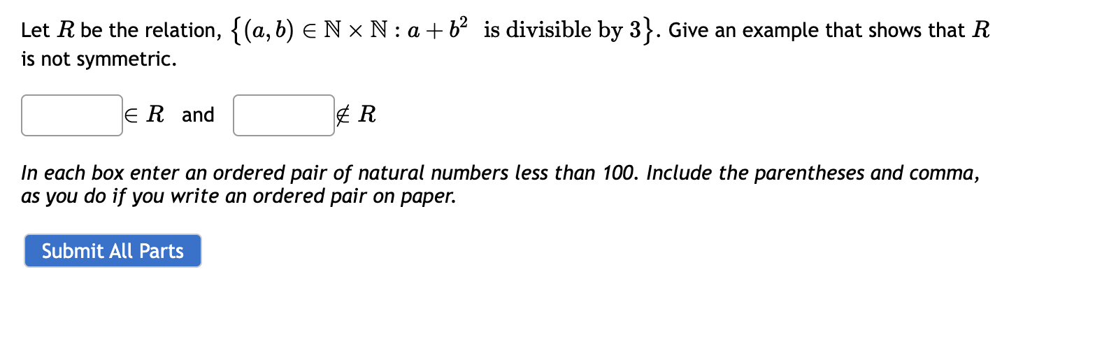 Solved Let R Be The Relation, {(a,b) ∈ N X N: A + B^2 Is | Chegg.com