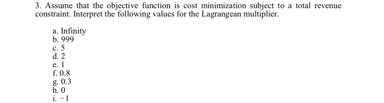 Solved 3. Assume That The Objective Function Is Cost | Chegg.com