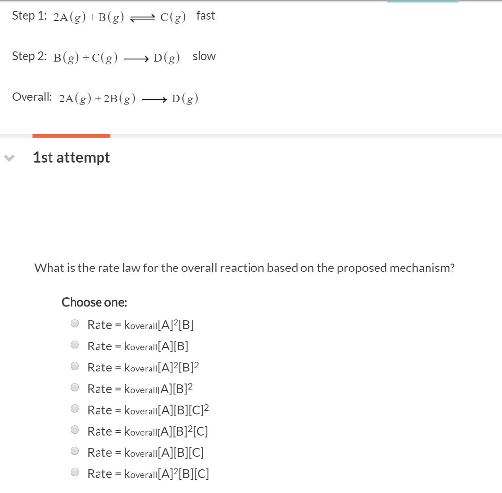 Solved Step 1: 2A(g) B(gC(g) fast Step 2: B(g) C(g D(g) slow | Chegg.com