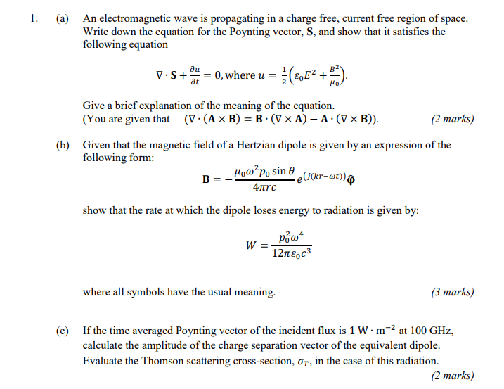 Solved 1. (a) An electromagnetic wave is propagating in a | Chegg.com