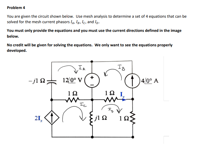 Solved Problem 4 You are given the circuit shown below. Use | Chegg.com