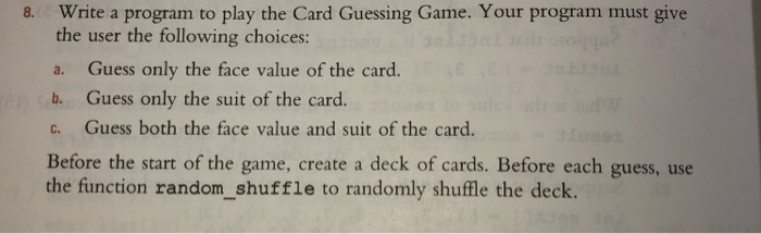 Write a program to play the Card Guessing Game. Your | Chegg.com