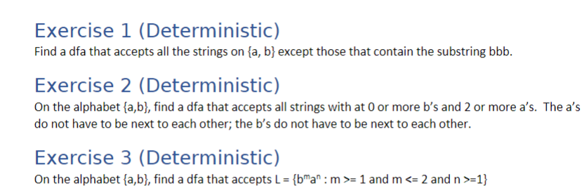 Solved Exercise 1 (Deterministic) Find a dfa that accepts | Chegg.com