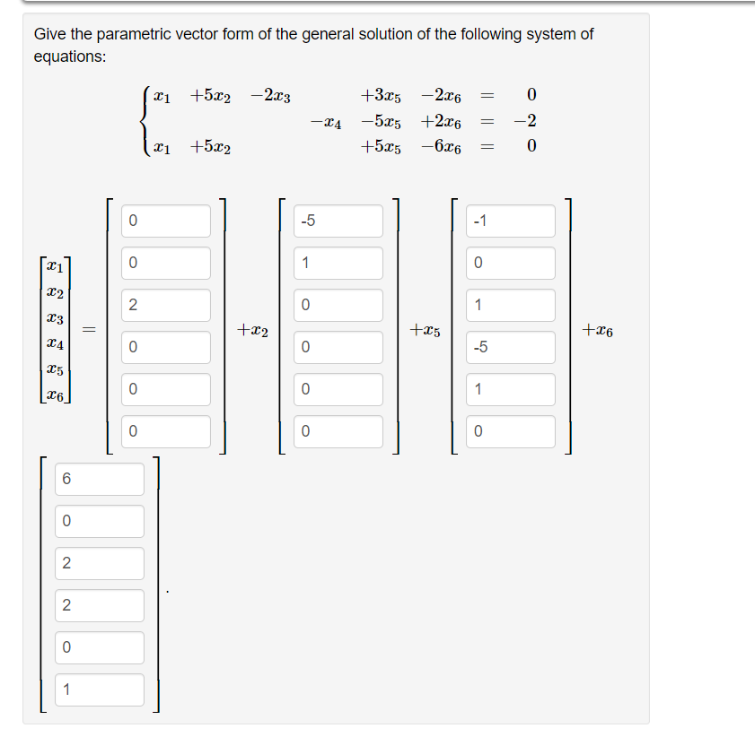 Give the parametric vector form of the general | Chegg.com