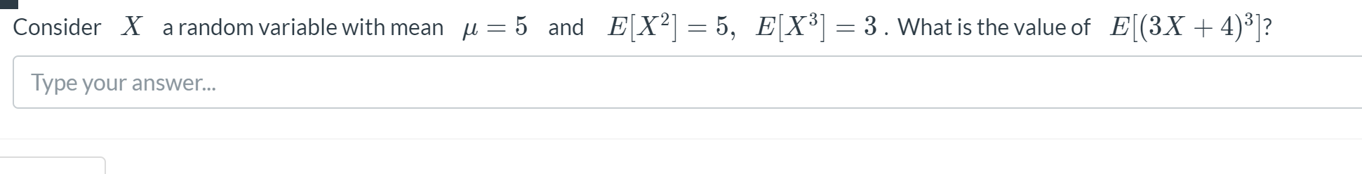 Solved Consider X a random variable with mean u = 6 and | Chegg.com