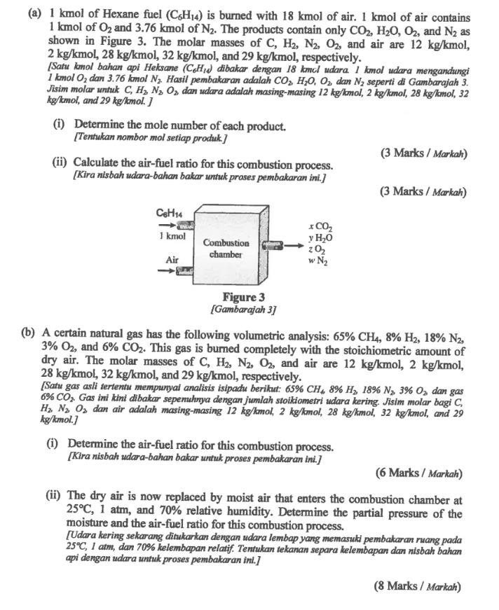 Solved (a) 1 kmol of Hexane fuel (CH4) is burned with 18 | Chegg.com