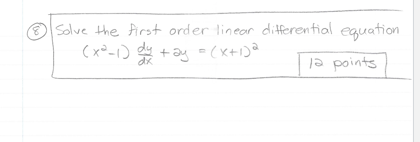 Solved 8 8 Solve the first order linear differential | Chegg.com
