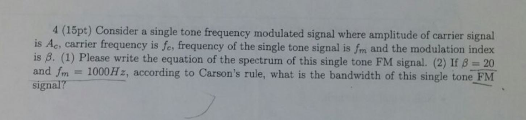 Solved Consider a single tone frequency modulated signal | Chegg.com