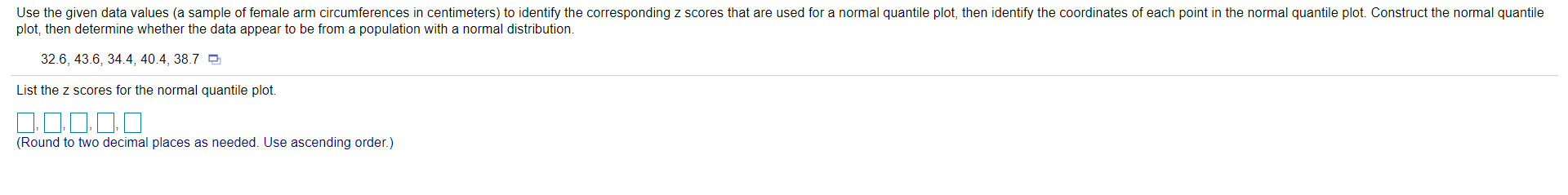 Solved Use the given data values (a sample of female arm | Chegg.com