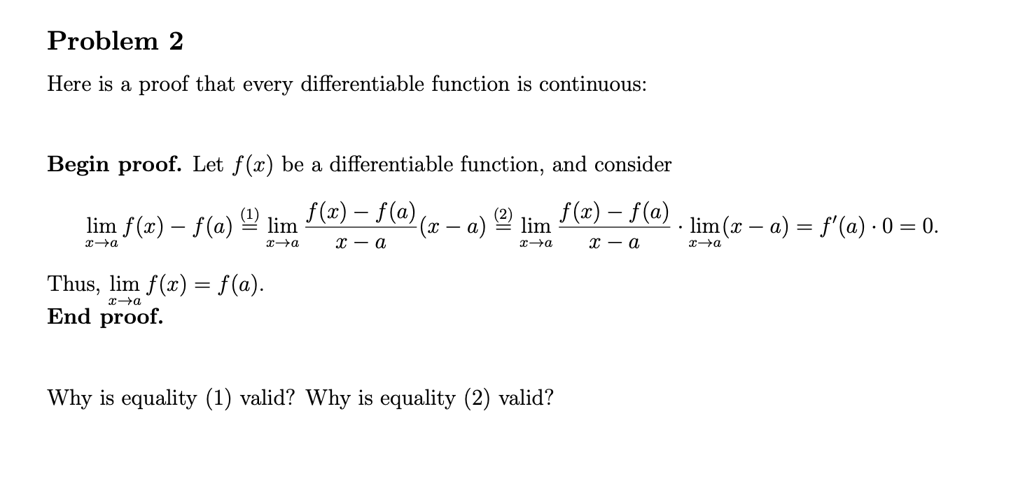 Solved Here is a proof that every differentiable function is | Chegg.com